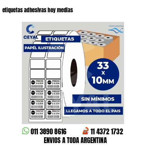 etiquetas adhesivas hoy medias