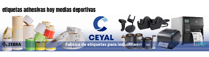 etiquetas adhesivas hoy medias deportivas