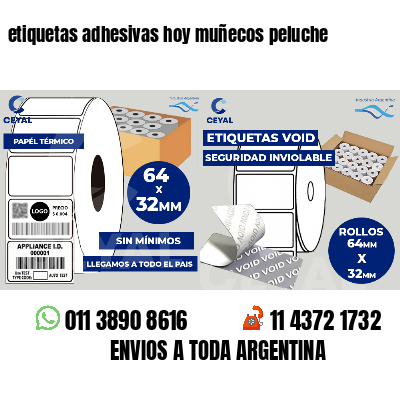 etiquetas adhesivas hoy muñecos peluche