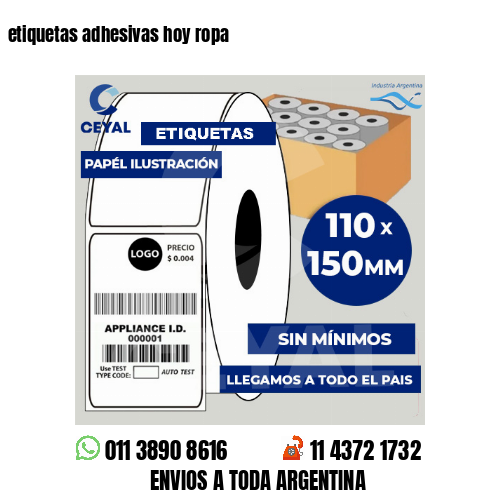 etiquetas adhesivas hoy ropa