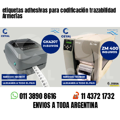 etiquetas adhesivas para codificación trazabilidad Armerías