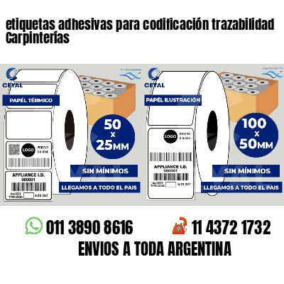 etiquetas adhesivas para codificación trazabilidad Carpinterías