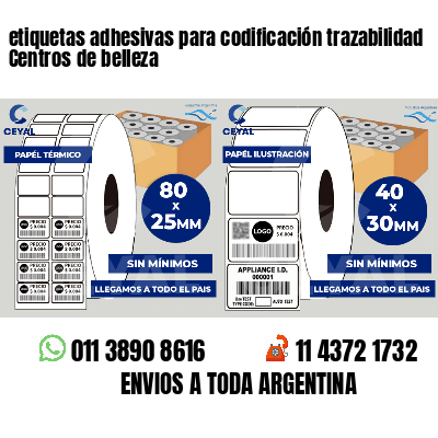 etiquetas adhesivas para codificación trazabilidad Centros de belleza