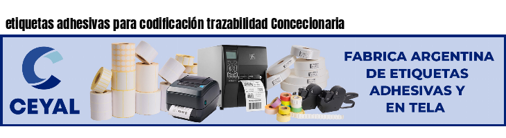 etiquetas adhesivas para codificación trazabilidad Concecionaria