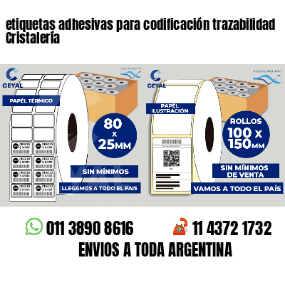 etiquetas adhesivas para codificación trazabilidad Cristalería