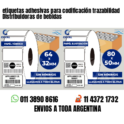 etiquetas adhesivas para codificación trazabilidad Distribuidoras de bebidas