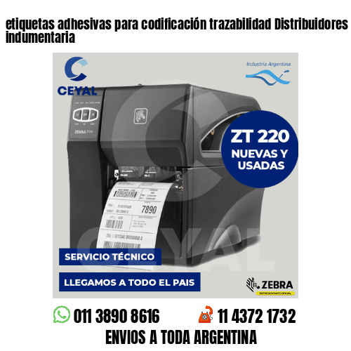 etiquetas adhesivas para codificación trazabilidad Distribuidores de indumentaria