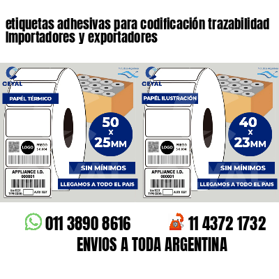 etiquetas adhesivas para codificación trazabilidad Importadores y exportadores