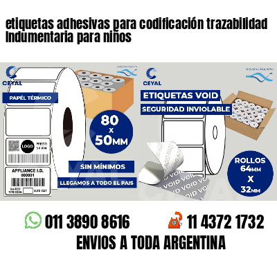 etiquetas adhesivas para codificación trazabilidad Indumentaria para niños