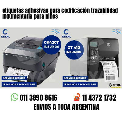 etiquetas adhesivas para codificación trazabilidad Indumentaria para niños