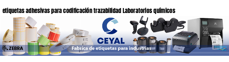 etiquetas adhesivas para codificación trazabilidad Laboratorios químicos