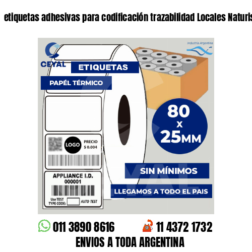 etiquetas adhesivas para codificación trazabilidad Locales Naturistas