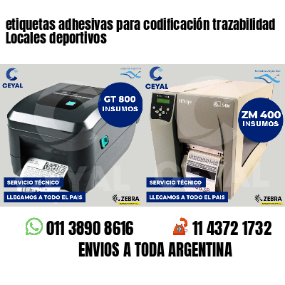 etiquetas adhesivas para codificación trazabilidad Locales deportivos