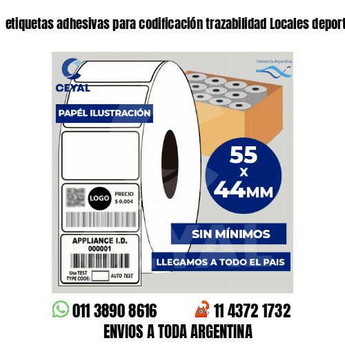 etiquetas adhesivas para codificación trazabilidad Locales deportivos