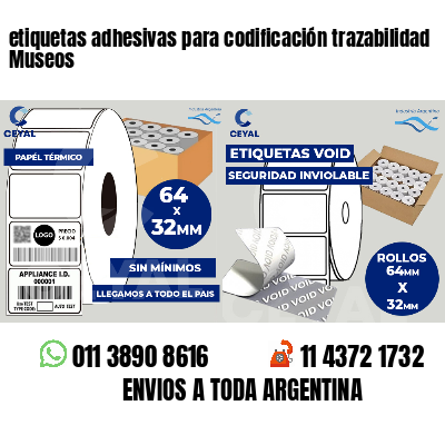 etiquetas adhesivas para codificación trazabilidad Museos