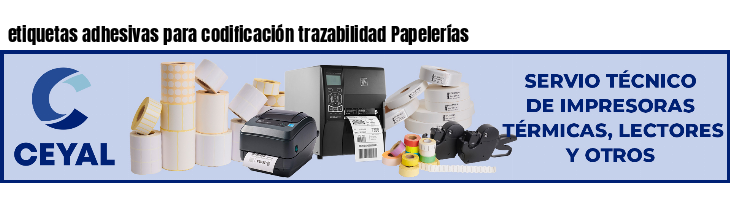 etiquetas adhesivas para codificación trazabilidad Papelerías