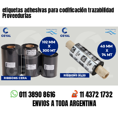 etiquetas adhesivas para codificación trazabilidad Proveedurías