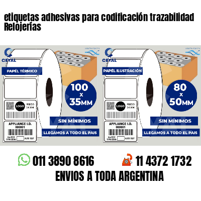 etiquetas adhesivas para codificación trazabilidad Relojerías