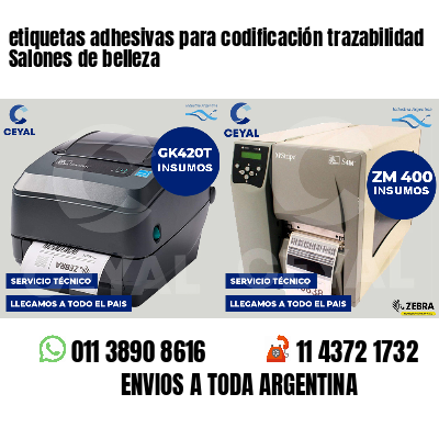 etiquetas adhesivas para codificación trazabilidad Salones de belleza