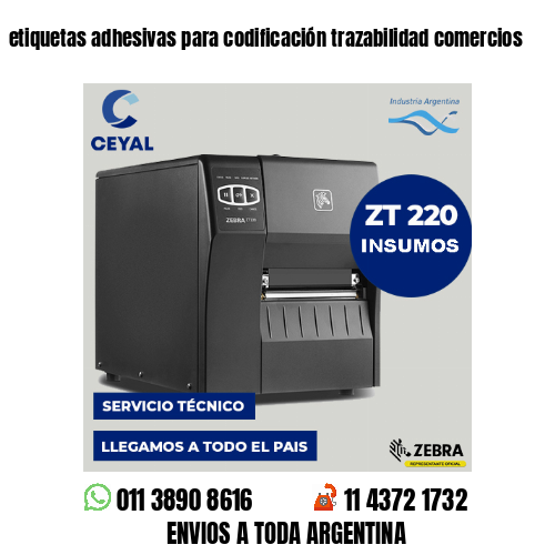 etiquetas adhesivas para codificación trazabilidad comercios