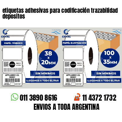 etiquetas adhesivas para codificación trazabilidad depositos