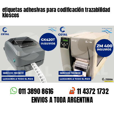 etiquetas adhesivas para codificación trazabilidad kioscos