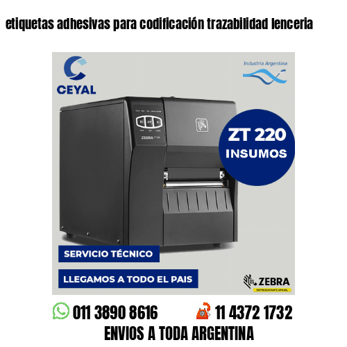 etiquetas adhesivas para codificación trazabilidad lenceria