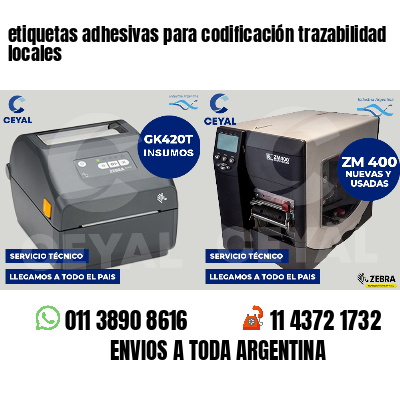 etiquetas adhesivas para codificación trazabilidad locales