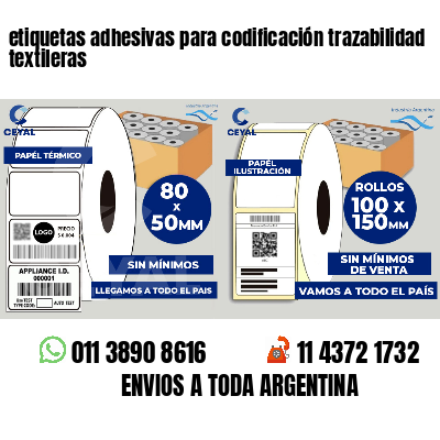 etiquetas adhesivas para codificación trazabilidad textileras