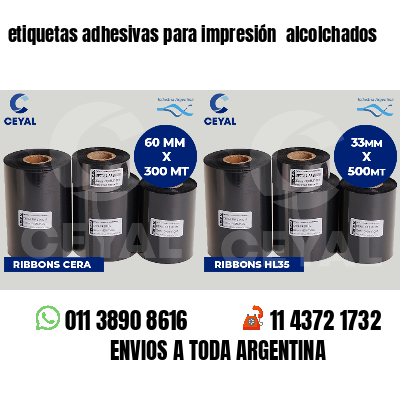 etiquetas adhesivas para impresión  alcolchados