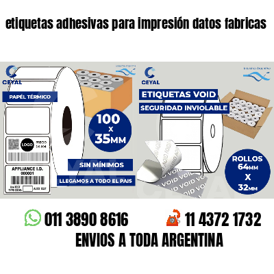 etiquetas adhesivas para impresión datos fabricas