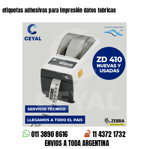 etiquetas adhesivas para impresión datos fabricas