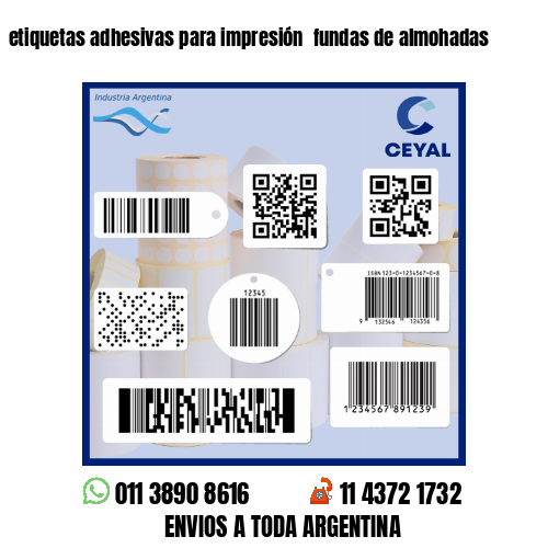 etiquetas adhesivas para impresión fundas de almohadas