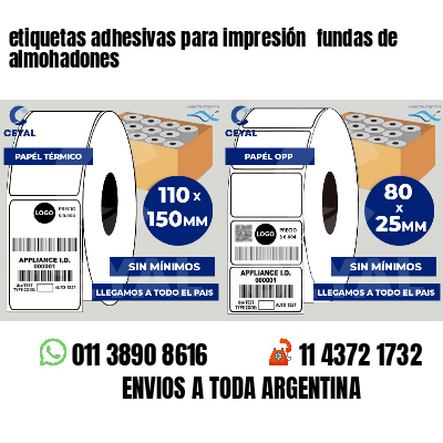 etiquetas adhesivas para impresión  fundas de almohadones