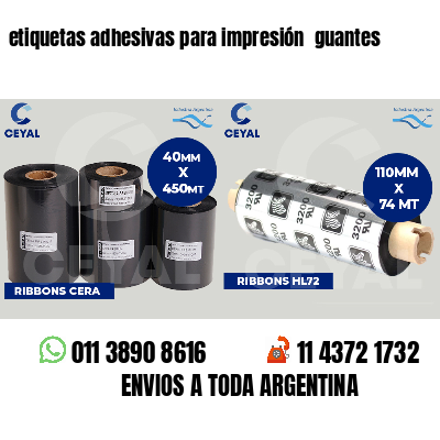 etiquetas adhesivas para impresión  guantes