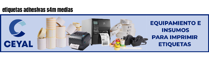 etiquetas adhesivas s4m medias