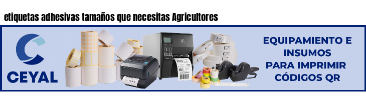 etiquetas adhesivas tamaños que necesitas Agricultores