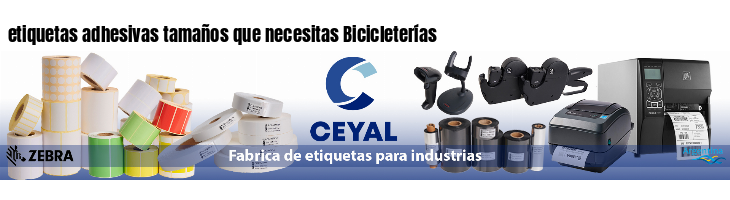 etiquetas adhesivas tamaños que necesitas Bicicleterías