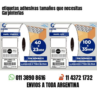 etiquetas adhesivas tamaños que necesitas Carpinterías