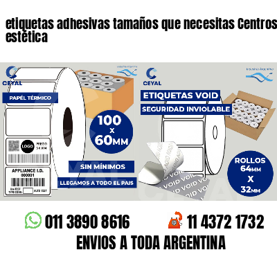 etiquetas adhesivas tamaños que necesitas Centros de estética