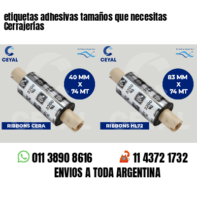 etiquetas adhesivas tamaños que necesitas Cerrajerías