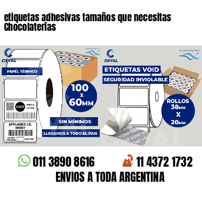etiquetas adhesivas tamaños que necesitas Chocolaterías