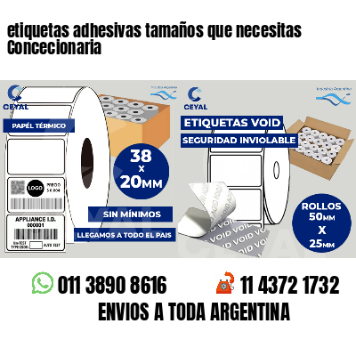 etiquetas adhesivas tamaños que necesitas Concecionaria