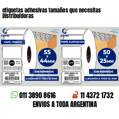 etiquetas adhesivas tamaños que necesitas Distribuidoras