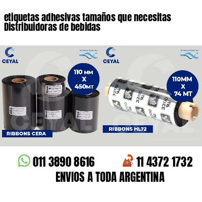 etiquetas adhesivas tamaños que necesitas Distribuidoras de bebidas