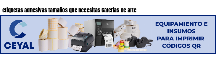 etiquetas adhesivas tamaños que necesitas Galerías de arte
