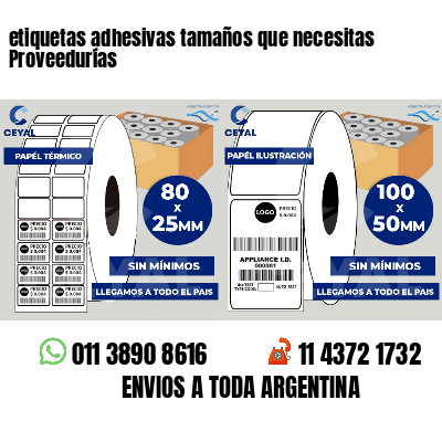 etiquetas adhesivas tamaños que necesitas Proveedurías