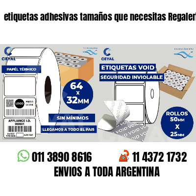 etiquetas adhesivas tamaños que necesitas Regalerías