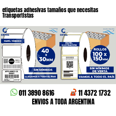 etiquetas adhesivas tamaños que necesitas Transportistas