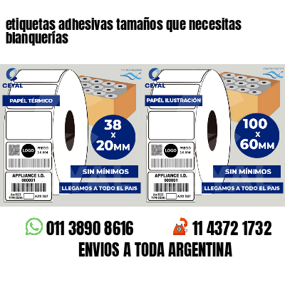 etiquetas adhesivas tamaños que necesitas blanquerías